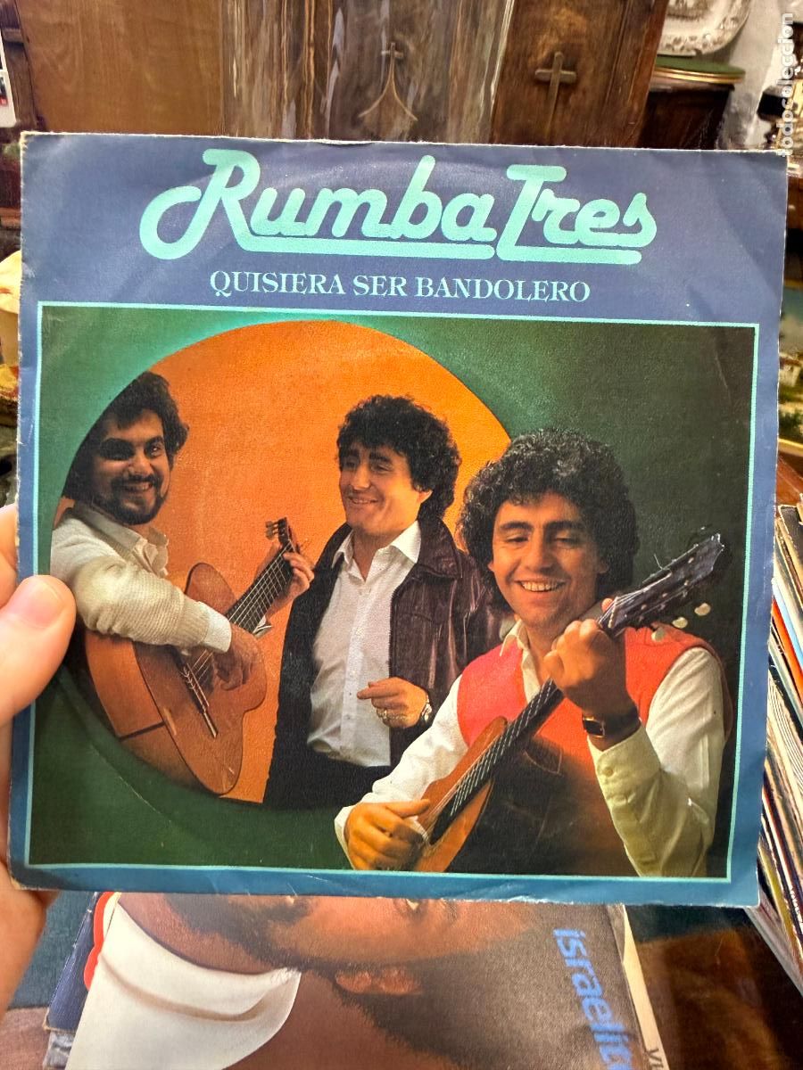 Discos de vinilo: SINGLES RUMBA TRES - QUISIERA SER BANDOLERO