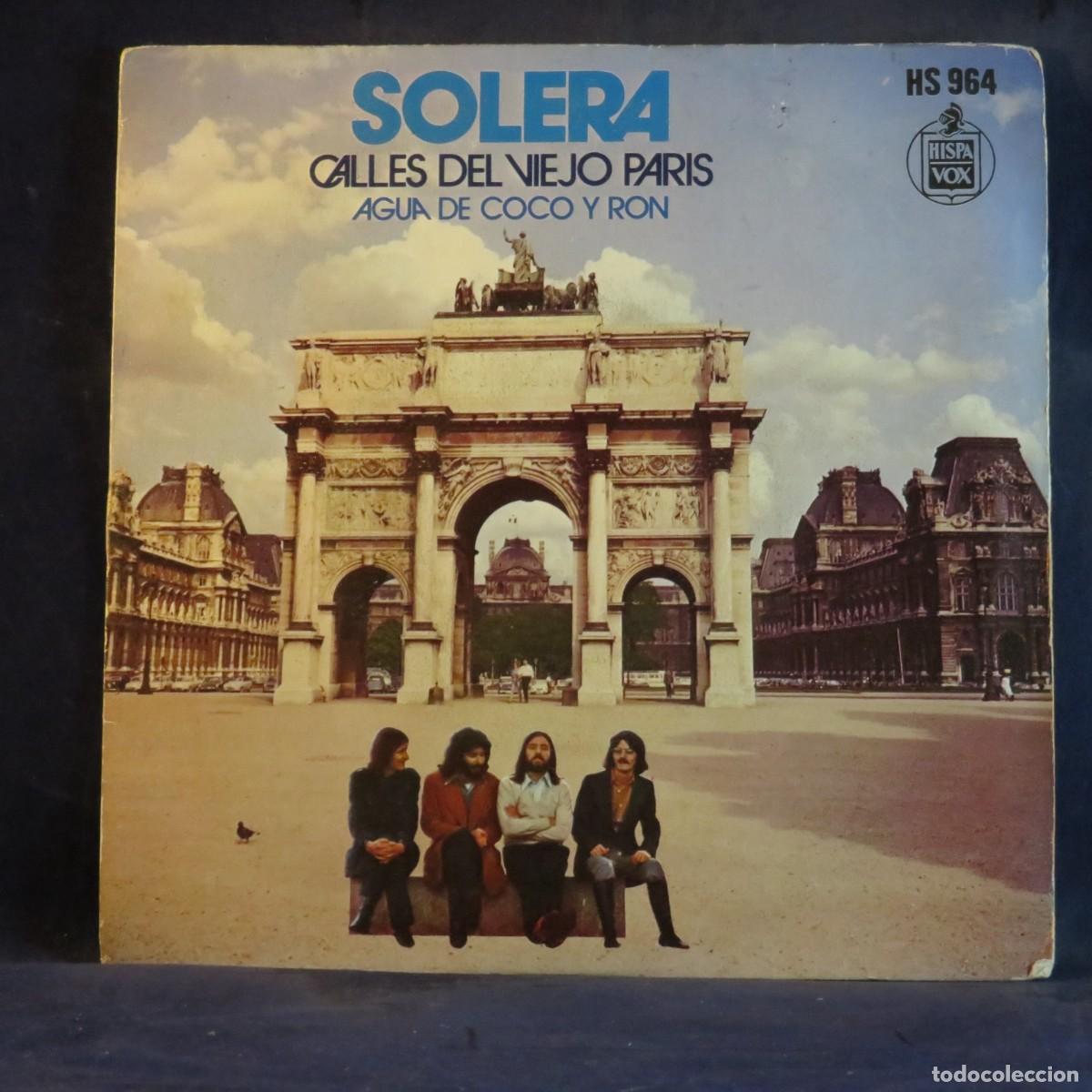 Discos de vinilo: SOLERA - CALLES DEL VIEJO PARIS - SINGLE