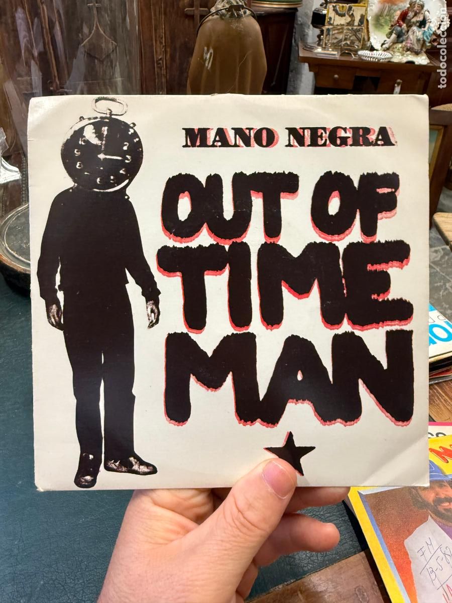 Discos de vinilo: SINGLE MANO NEGRA OUT OF TIME MAN
