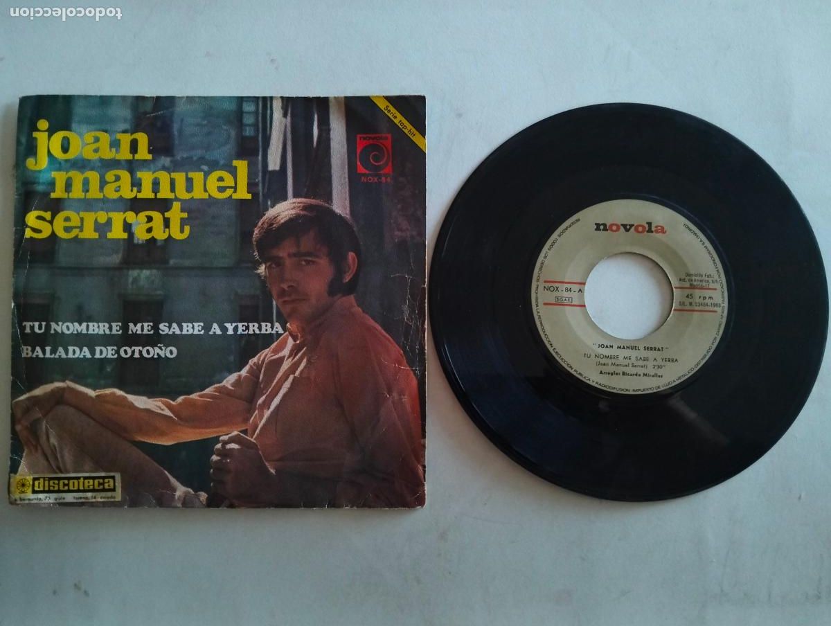 Discos de vinilo: JOAN MANUEL SERRAT, TU NOMBRE ME SABE A YERBA , EDITA NOVOLA, A&Ntilde;O 1968