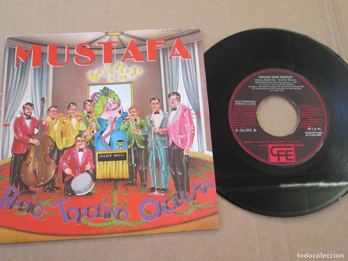 Discos de vinilo: TOPOLINO RADIO ORQUESTA - Mustaf&aacute; / Aurora. Single, ed espa&ntilde;ola 7&rdquo; 1983 PROMO. Magn&iacute;fico (VG+/NM)