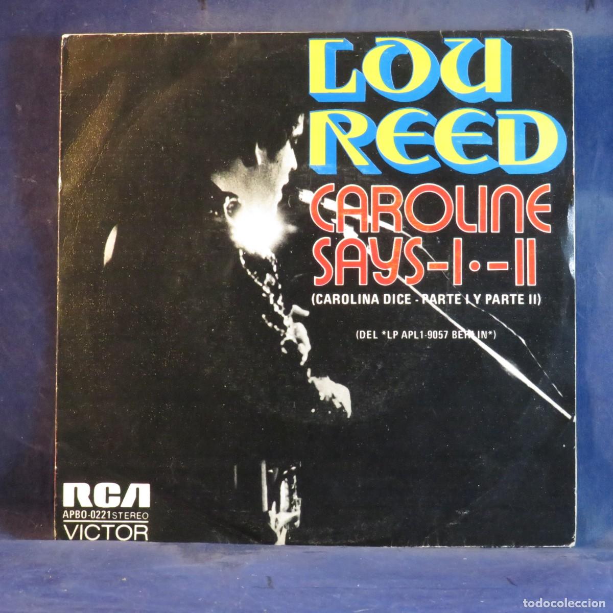 Discos de vinilo: LOU REED - CAROLINE SAYS I y II - SINGLE