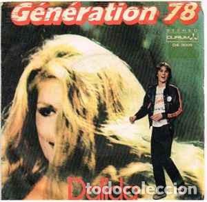 Discos de vinilo: Dalida - G&eacute;n&eacute;ration 78 (7&rdquo;) Selo:Durium Marche Estere Cat. n&ordm;: DE 3008 Condi&ccedil;&atilde;o da M&iacute;dia: Near Mint