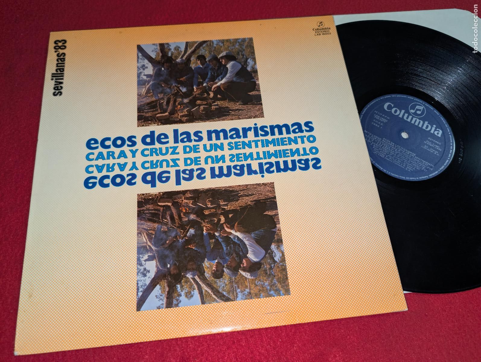 Discos de vinilo: ECOS DE LAS MARISMAS Sevillanas 83 Cara y cruz de un sentimiento LP 1982 Columbia