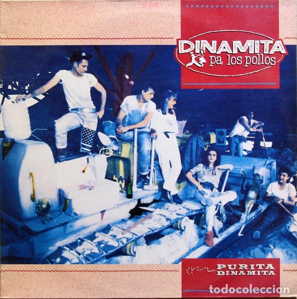 Discos de vinilo: Dinamita Pa Los Pollos * LP Vinilo * Purita Dinamita * Grabaciones Accidentales 1989