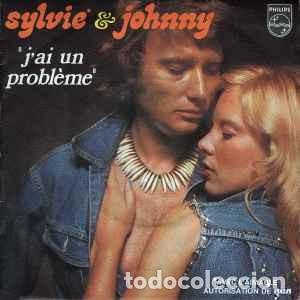 Discos de vinilo: Sylvie* & Johnny* - J'ai Un Probl&egrave;me (7&rdquo;, Single) Selo:Philips Cat. n&ordm;: 6009 384 Condi&ccedil;&atilde;o da M&iacute;dia: