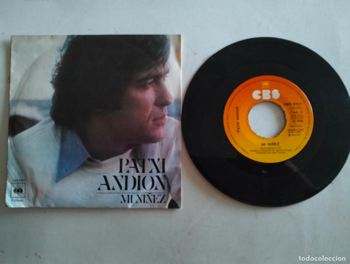 Discos de vinilo: PATXI ANDION, MI NI&Ntilde;EZ, EDITA CBS, A&Ntilde;O 1978