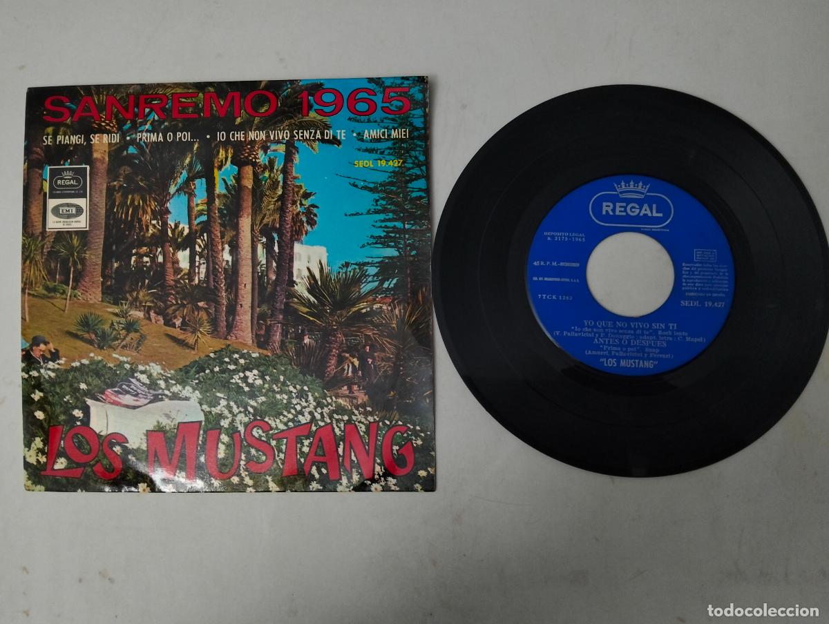 Discos de vinilo: LOS MUSTANG, YO QUE NO VIVO SIN TI, EDITA EMI - REGAL, SAN REMO 1965