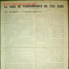 Documentos antiguos: LA VAGA DE CONTRAMESTRES DE L'ART TÈXTIL. EL RÀDIUM A L'OPINIÓ PÚBLICA. BARCELONA, 24 NOVEMBRE 1932. Lote 19757813