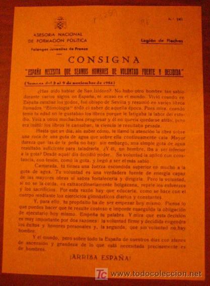 Documentos antiguos: Legi&oacute;n de flechas, consigna, Espa&ntilde;a necesita que seamos hombres de voluntad fuerte y decidida