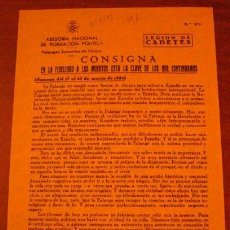 Documentos antiguos: LEGIÓN DE FLECHAS, CONSIGNA, EN LA FIDELIDAD A LOS MUERTOS ESTA LA CLAVE DE LOS QUE CONTINUAMOS. Lote 3121965