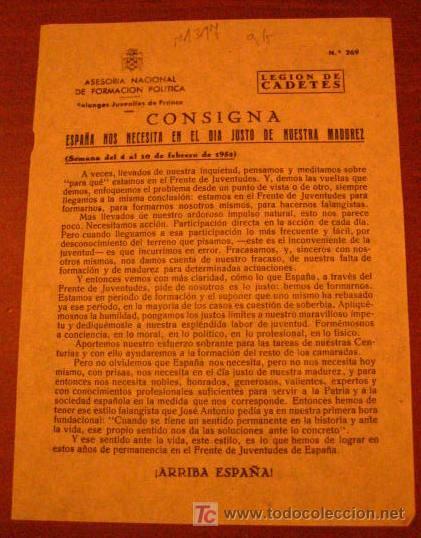 Documentos antiguos: Legi&oacute;n de flechas, consigna, Espa&ntilde;a nos necesita en el dia justo de nuestra madurez