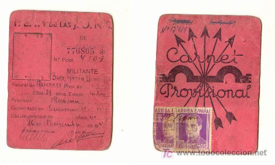 Documentos antiguos: Carnet provisional de la Falanje a&ntilde;o 1940 con 2 sellos de 25 centimos de Jos&eacute; Antonio