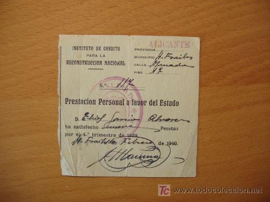 Documentos antiguos: INSTITUTO DE CREDITO PARA LA RECONSTRUCCION NACIONAL ALICANTE HONDON DE LOS FRAILES 1940
