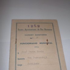 Documentos antiguos: CARNET SANITARIO FUNCIONARIO MUNICIPAL AÑO 1959. Lote 18558573