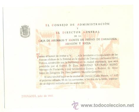 Documentos antiguos: Invitaci&oacute;n  .. Caja de ahorros y monte de piedad de Zaragoza Arag&oacute;n y Rioja  .. Zaragoza 1961
