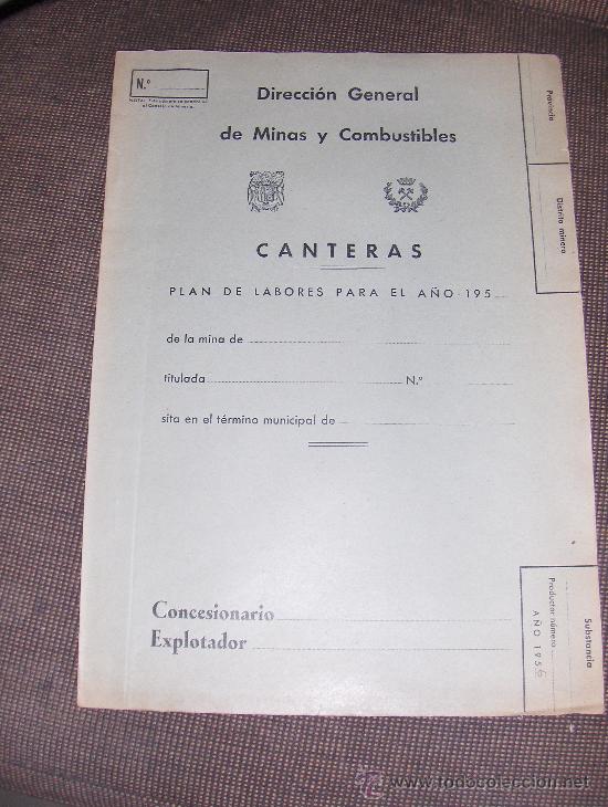 Documentos antiguos: CANTERAS. CARPETA DE PLAN DE LABORES. A&Ntilde;OS 50.