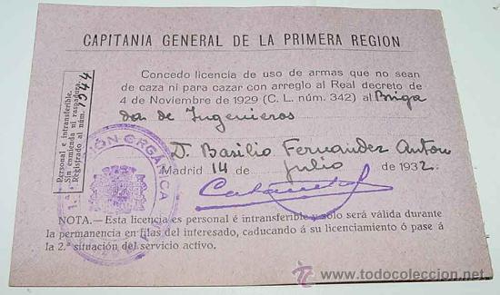 Documentos antigos: ANTIGUA LICENCIA DE USO DE ARMAS PARA BRIGADA DE INGENIEROS DE FECHA 14.7.1932 REPUBLICA . CONCEDIDA