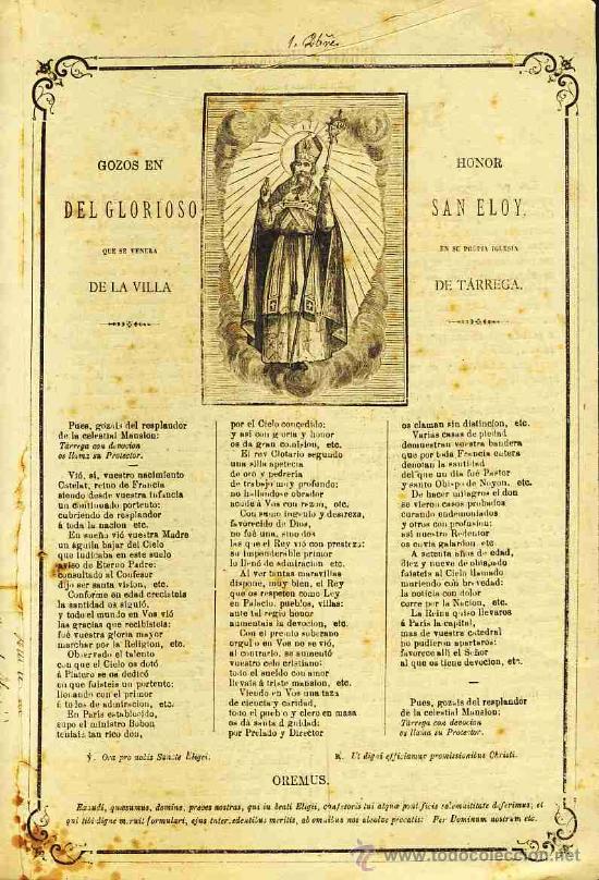 Documentos antiguos: Goigs en honor del glori&oacute;s Sant Eloi, que es venera a la vila de Tarrega