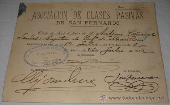 Alte Dokumente: ANTIGUA TARJETA DE LA ASOCIACION DE CLASES PASIVAS DE SAN FERNANDO DE 1912 - CAPITAN DE MARINA -