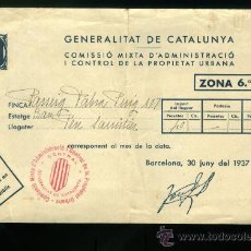Documentos antiguos: GENERALITAT DE CATALUNYA - COMISSIO MIXTA D´ADMINISTRACIÓ I CONTROL DE LA PROPIETAT URBANA - 1937. Lote 217910597