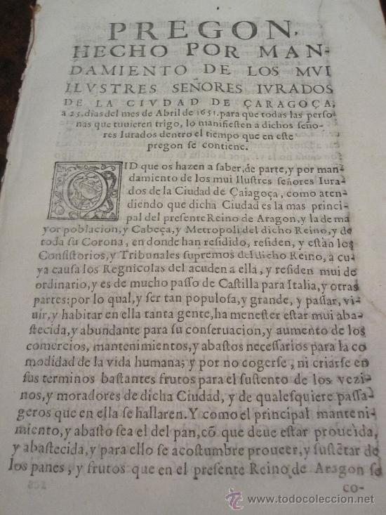Documentos antiguos: ZARAGOZA: PREG&Oacute;N POR MANDAMIENTO DE LOS SE&Ntilde;ORES JURADOS, 1651