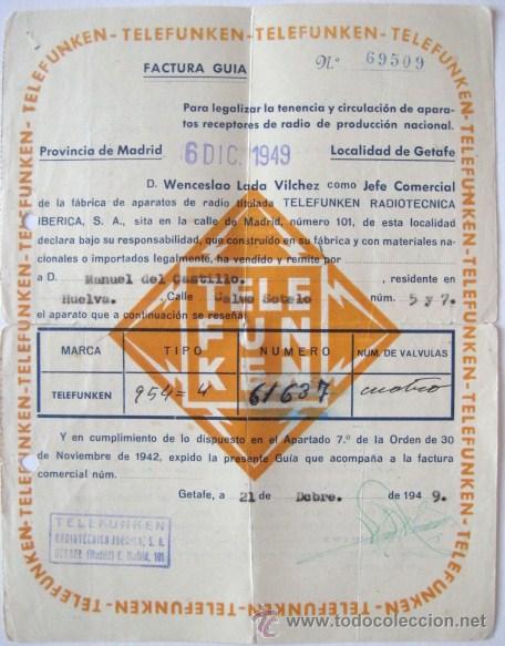 Alte Dokumente: FACTURA-GUIA DE RADIO- TELEFUNKEN - GETAFE 1949. ENVIO GRATIS&iexcl;&iexcl;&iexcl;