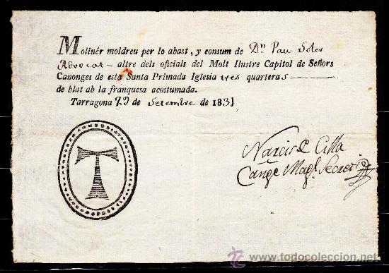 Documentos antiguos: documento / recibo - santa iglesia primada de tarragona - interesante sello (T) - a&ntilde;o 1831 - tgn