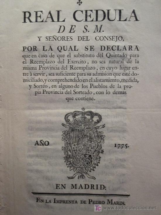 Documentos antiguos: MADRID: REAL CEDULA SOBRE EL REEMPLAZO DEL EJERCITO, 1775 - Foto 1