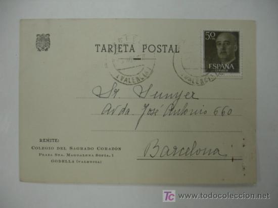 Documentos antiguos: TARJETA POSTAL. REMITE: COLEGIO DEL SAGRADO CORAZON. GODELLA (VALENCIA).