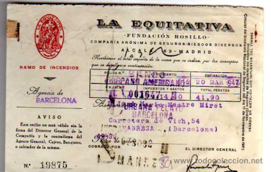 Documentos antiguos: Documento de La Equitativa. Ramo de incendios. 1947 SEGUROS - Foto 1