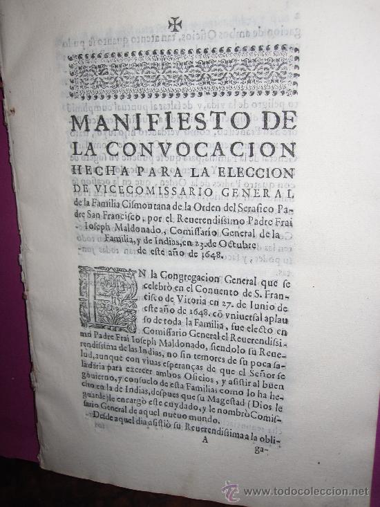 Documentos antiguos: MADRID, 1648, MANIFIESTO PARA LA ELECCI&Oacute;N DEL VICECOMISARIO GENERAL DE LA ORDEN DE S. FRANCISCO.