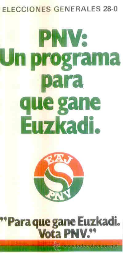 Documentos antiguos: PROPAGANDA POL&Iacute;TICA DEL PNV 1982, (PROGRAMA POL&Iacute;TICO) - Foto 1