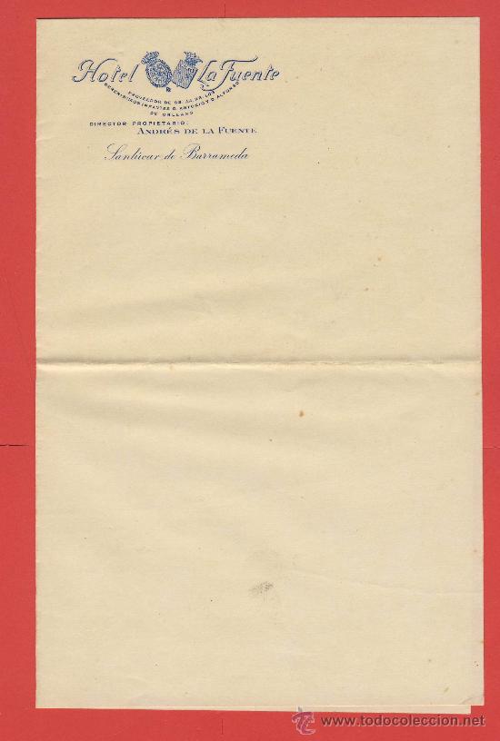 Documentos antiguos: ETIQUETA HOTEL-MEMBRETE DE CARTA -HOTEL LA FUENTE -SAN LUCAR DE BARRAMEDA-CADIZ 1925