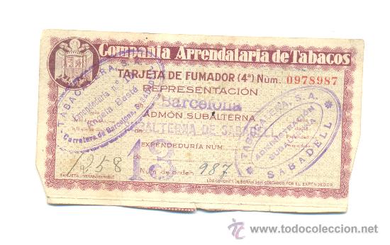 Documents Anciens: CURIOSA TARJETA DE FUMADOR A&Ntilde;OS 40 COMPA&Ntilde;IA ARRENDATARIA DE TABACOS