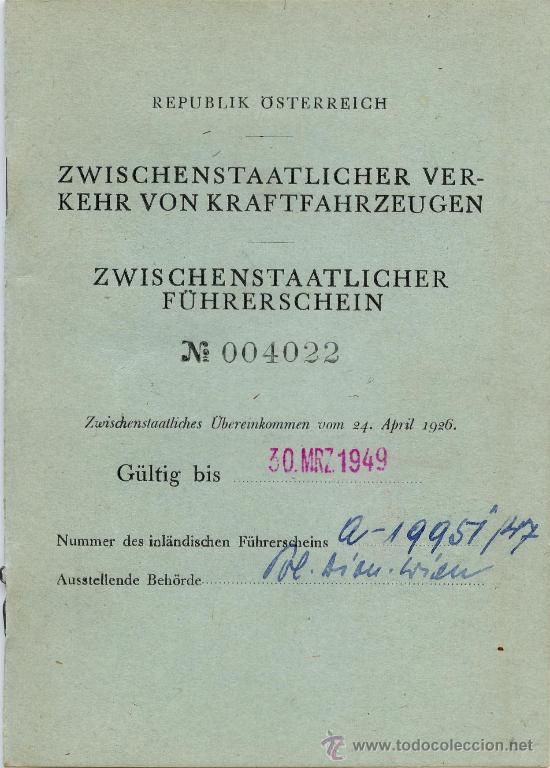 Old Documents: permiso-licencia- carnet de conducir internacional de Austria, expedido en Viena en 1948