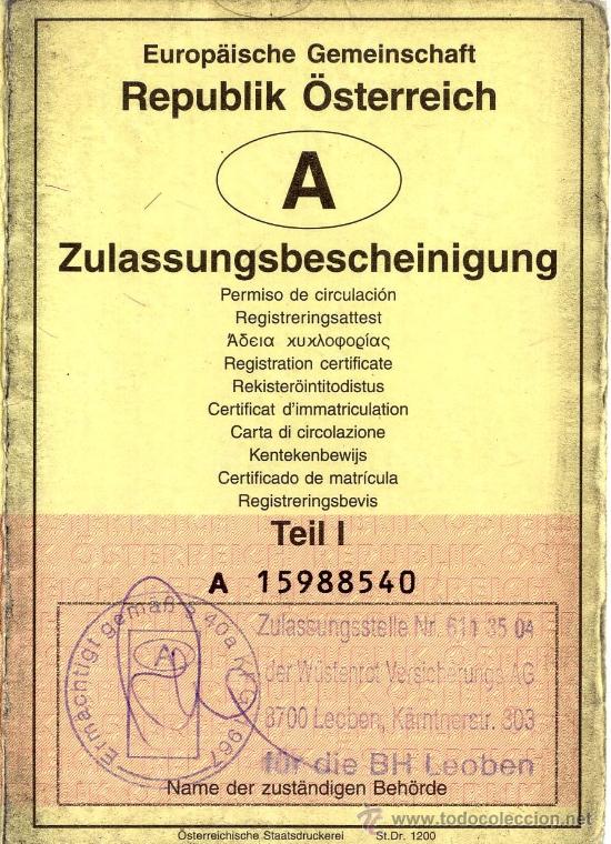 Documenti antichi: permiso de circulaci&oacute;n de Austria, expedido en Leoben, en 2009