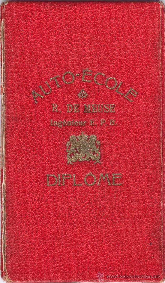 Old Documents: permiso-licencia- carnet de conducir de Belgica, expedido en Bruselas, en 1927