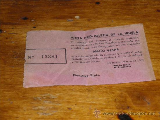 Documentos antiguos: SORTEO DE UNA MOTO VESPA. LA IRUELA JAEN 1955.