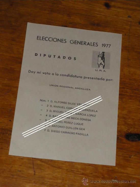 Old Documents: ELECCIONES GENERALES 1977, UNION REGIONAL ANDALUZA. PAPELETA DE VOTO, LISTA DE DIPUTADOS.