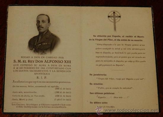 Alte Dokumente: ANTIGUO RECORDATORIO DE S.M. EL REY DON ALFONSO XIII QUE ENTREGO S ALMA A DIOS EN ROMA A 28 DE FEBRE