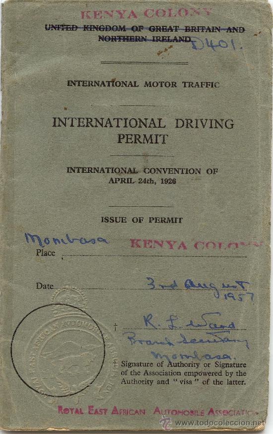 Documenti antichi: permiso, licencia, carnet de conducir internacional de Reino Unido, expedido en Mombasa (Kenia) 1957