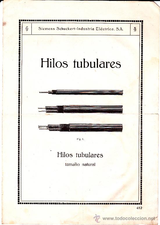 Documentos antiguos: Hilos tubulares Siemens Schckert - Industria El&eacute;ctrica, S.A. 1940