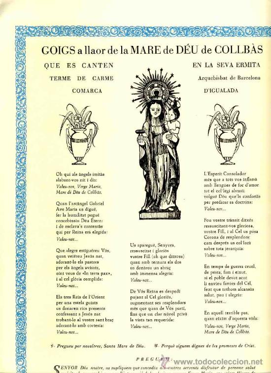 Documentos antiguos: Goigs a llaor de la Mare de D&eacute;u de COLLB&Agrave;S, que es canten a la seva ermita del terme de CARME