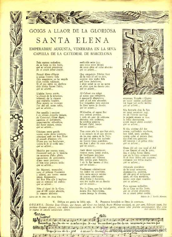 Documentos antiguos: Goigs a llaor de la gloriosa SANTA ELENA, venerada a la seva capella de BARCELONA