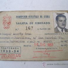 Documentos antiguos: TARJETA DE FEDERADO Nº 162, FEDERACION ESPAÑOLA DE ESQUI, 1953-54