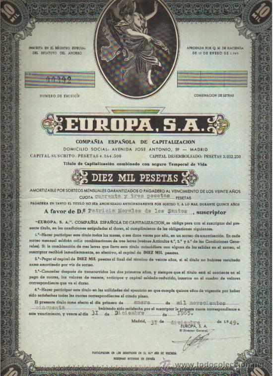 Old Documents: 1949 MADRID DOCUMENTO POLIZA DE LA COMPA&Ntilde;IA ESPA&Ntilde;OLA DE CAPITALIZACION EUROPA DE 10000 PESETAS