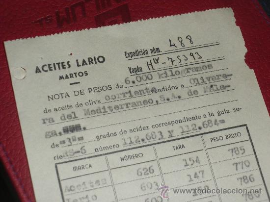 Documentos antigos: ACEITES LARIO, MARTOS JAEN. NOTA DE PESOS. A&Ntilde;OS 50.