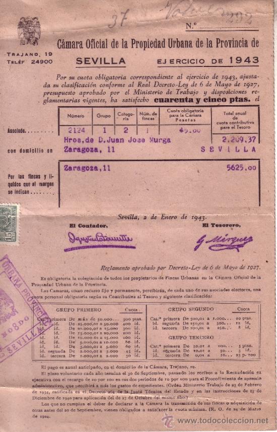 Documentos antiguos: DOCUMENTO DE PAGO DE LA CUOTA DE LA DESAPARECIDA CAMARA DE LA PROPIEDAD DE SEVILLA DE 1943