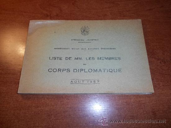 Documentos antiguos: LISTE DE MM. LES MEMBRES DU CORPS DIPLOMATIQUES, REPUBLIQUE TUNISIENNE, AOUT 1957